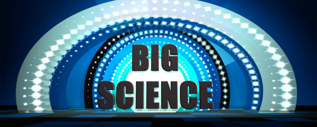 Fact or Fiction 3 - Big Science