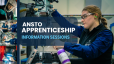 ANSTO Apprenticeship
